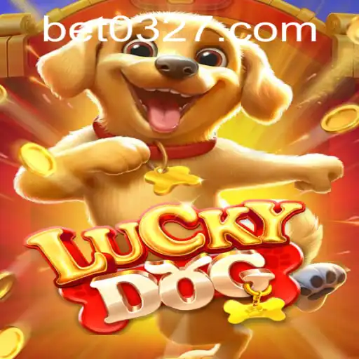 Explorando o Mundo do Jogo LuckyDog no 0327BET.COM